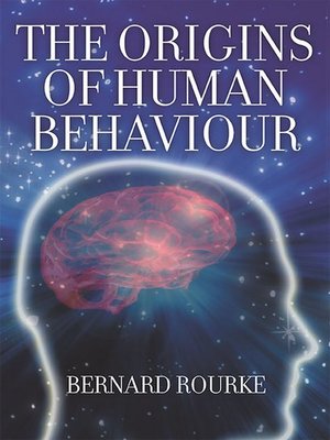 cover image of The Origins of Human Behaviour